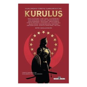 Hunlardan Türkiye Cumhuriyetine Kuruluş Timaş Yayınları