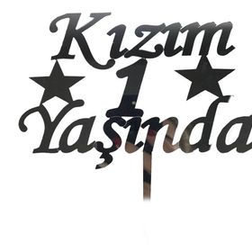 Huramarketing Kızım 1 Yaşında İlk Yaş Doğum Günü Partisi Gümüş Renk Pleksi Pasta Süsü