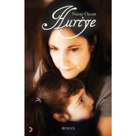 HURIYE - NURAY ÖZCAN