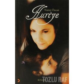 HURIYE - NURAY ÖZCAN