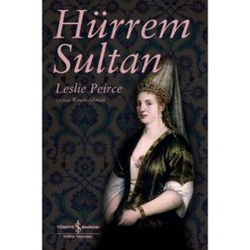 Hürrem Sultan - Catherine Clement