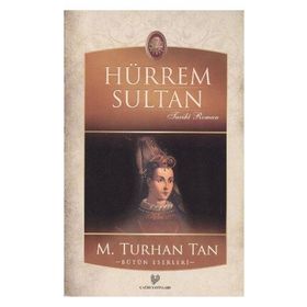HÜRREM SULTAN - FERIDUN FAZIL TÜLBENTÇİ