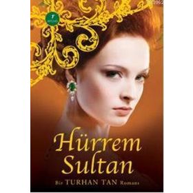 HÜRREM SULTAN - NAZIM TEKTAŞ