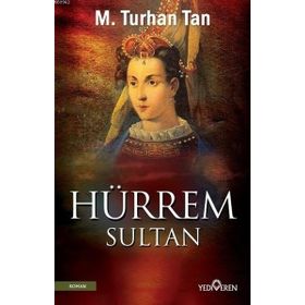 HÜRREM SULTAN - NAZIM TEKTAŞ