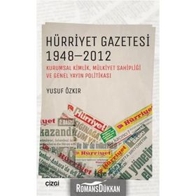 Hürriyet Gazetesi 1948-2012 - Yusuf Özkır