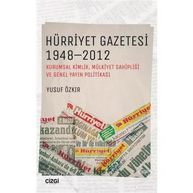 Hürriyet Gazetesi 1948-2012 - Yusuf Özkır