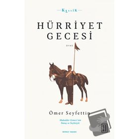 Hürriyet Gecesi - Ketebe Yayınları