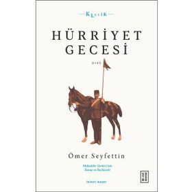Hürriyet Gecesi - Ketebe Yayınları