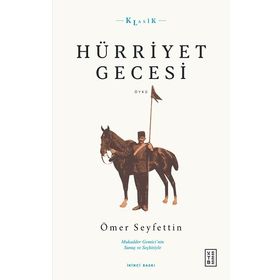 Hürriyet Gecesi - Ketebe Yayınları