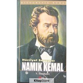 HÜRRİYET SAVAŞÇISI NAMIK KEMAL - V. STAMBULOV