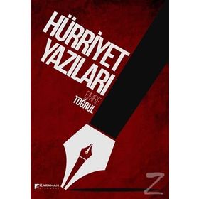 Hürriyet Yazıları - Emre Toğrul
