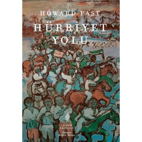 Hürriyet Yolu - Howard Fast