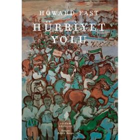 Hürriyet Yolu - Howard Fast