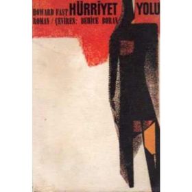 Hürriyet Yolu - Howard Fast