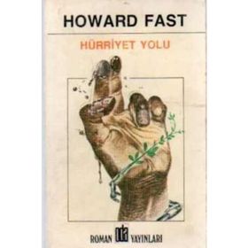 Hürriyet Yolu - Howard Fast