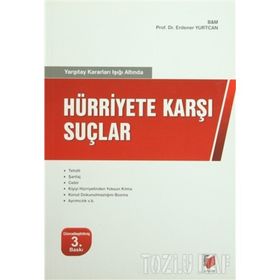 Hürriyete Karşı Suçlar-Erdener Yurtcan
