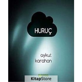 Huruç - Aykut Karahan