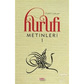 Hurufi Metinleri 1 - Fatih Usluer