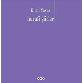 HURUFI ŞİİRLER - HILMI YAVUZ
