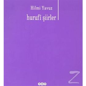 HURUFI ŞİİRLER - HILMI YAVUZ