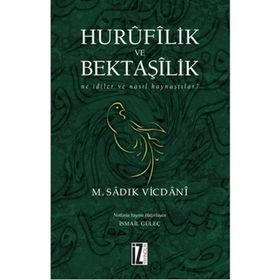 Hurufilik ve Bektaşilik - M. Sadık Vicdani