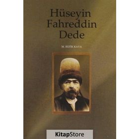 Hüseyin Fahreddin Dede - Mehmet Refik Kaya