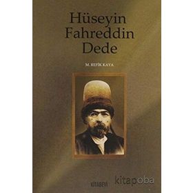 Hüseyin Fahreddin Dede - Mehmet Refik Kaya