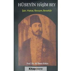 Hüseyin Haşim Bey - Ali İhsan Kolcu