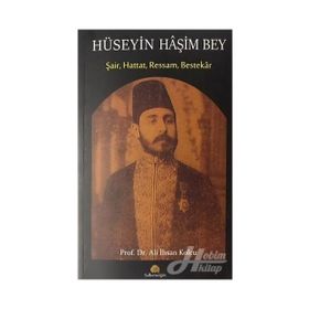 Hüseyin Haşim Bey - Ali İhsan Kolcu