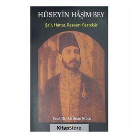 Hüseyin Haşim Bey - Ali İhsan Kolcu