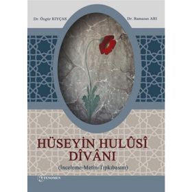 Hüseyin Hulüsi Divanı - Özgür Kıyçak