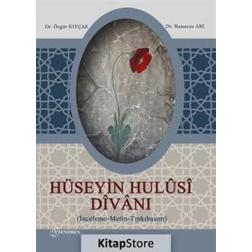 Hüseyin Hulüsi Divanı - Özgür Kıyçak