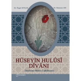 Hüseyin Hulüsi Divanı - Özgür Kıyçak