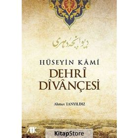 HÜSEYIN KAMI DEHRI DIVANÇESI - AHMET TANYILDIZ