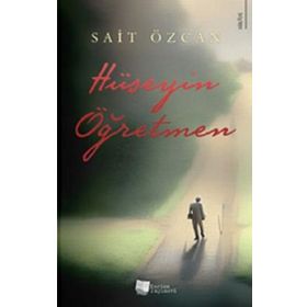 Hüseyin Öğretmen Sait Özcan