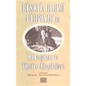 HÜSEYİN RAHMI GÜRPINAR´IN MEKTUPLARI VE TIYATRO ELEŞTİRİLERİ - HÜSEYİN RAHMI GÜRPINAR