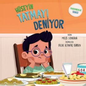 Hüseyin Tatmayı Deniyor - Farkındalık Serisi - Melis Sonkaya
