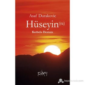 HÜSEYIN(RA) KERBELA DESTANI - ASAF DURAKOVIC