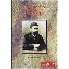 HÜSEYİNZADE ALI BEY - ALI HAYDAR BAYAT