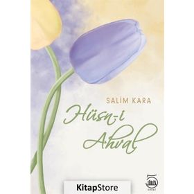 Hüsn-i Ahval - Salim Kara