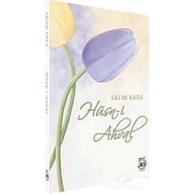 Hüsn-i Ahval - Salim Kara