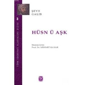 HÜSN Ü AŞK - ŞEYH GALIB