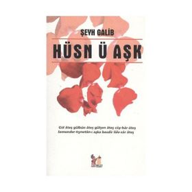 HÜSN Ü AŞK - ŞEYH GALIB