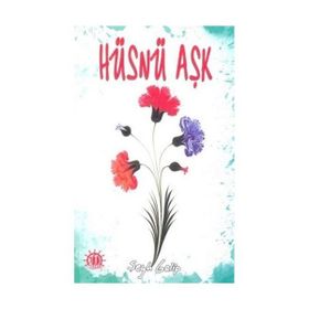 HÜSN Ü AŞK - ŞEYH GALIB