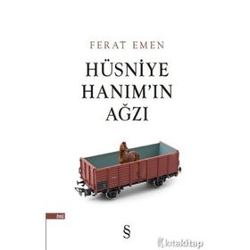 HÜSNIYE HANIMIN AĞZI - FERAT EMEN