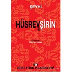 HÜSREV ILE ŞİRİN - ŞEYHİ