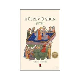HÜSREV ILE ŞİRİN - ŞEYHİ