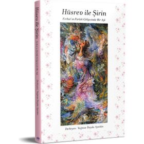 Hüsrev ile Şirin Yağmur İlayda Aytekin