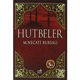 HUTBELER - MUSTAFA NECATI BURSALI