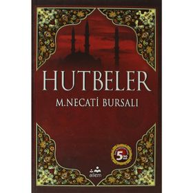 HUTBELER - MUSTAFA NECATI BURSALI
